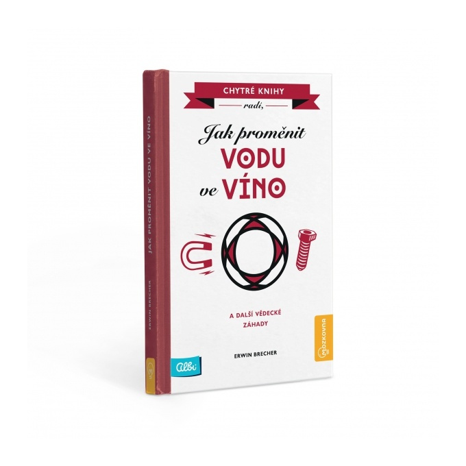 Kniha - Jak proměnit vodu ve víno