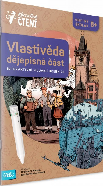 Kouzelné čtení- Vlastiveda- Dějepisná část