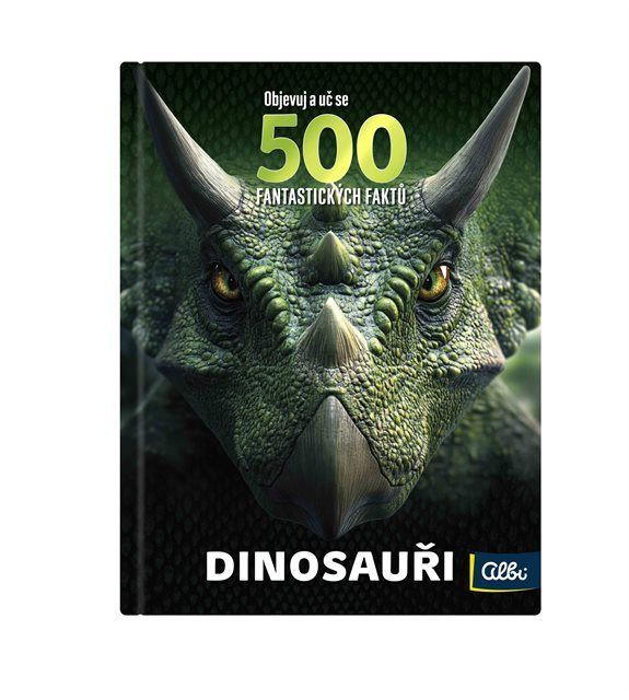 Kniha – 500 fantastických faktů: Dinosauři